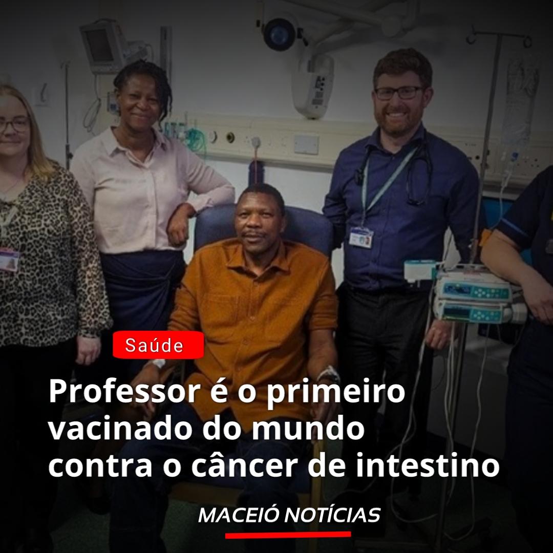 Professor é o primeiro vacinado do mundo contra o câncer de intestino