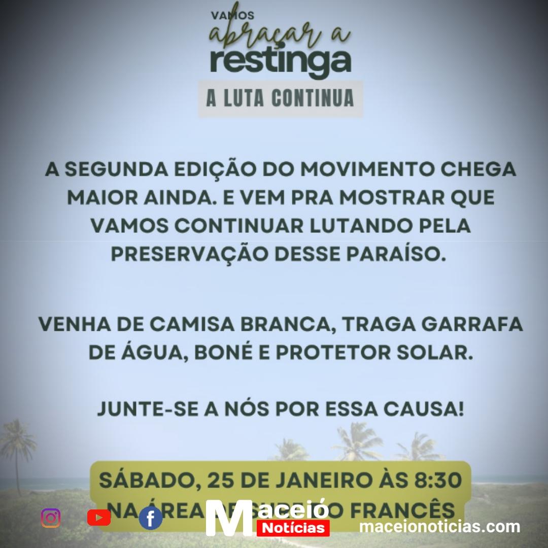 Um abraço pela restinga do Francês: mobilização em defesa do meio ambiente