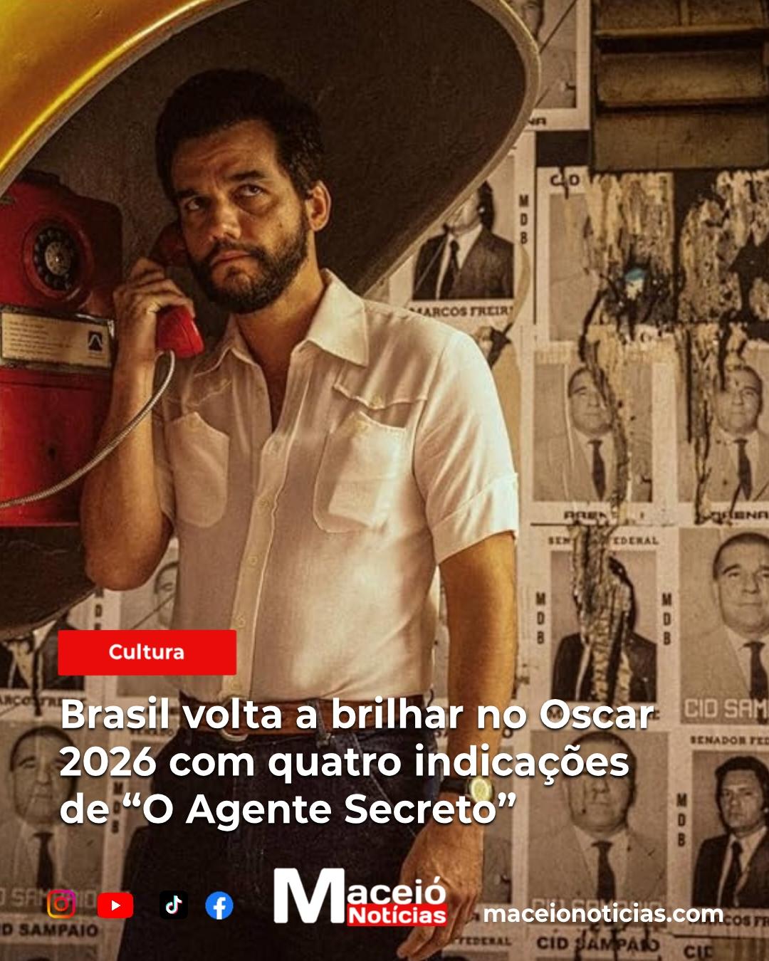 Brasil volta a brilhar no Oscar 2026 com quatro indicações de “O Agente Secreto”