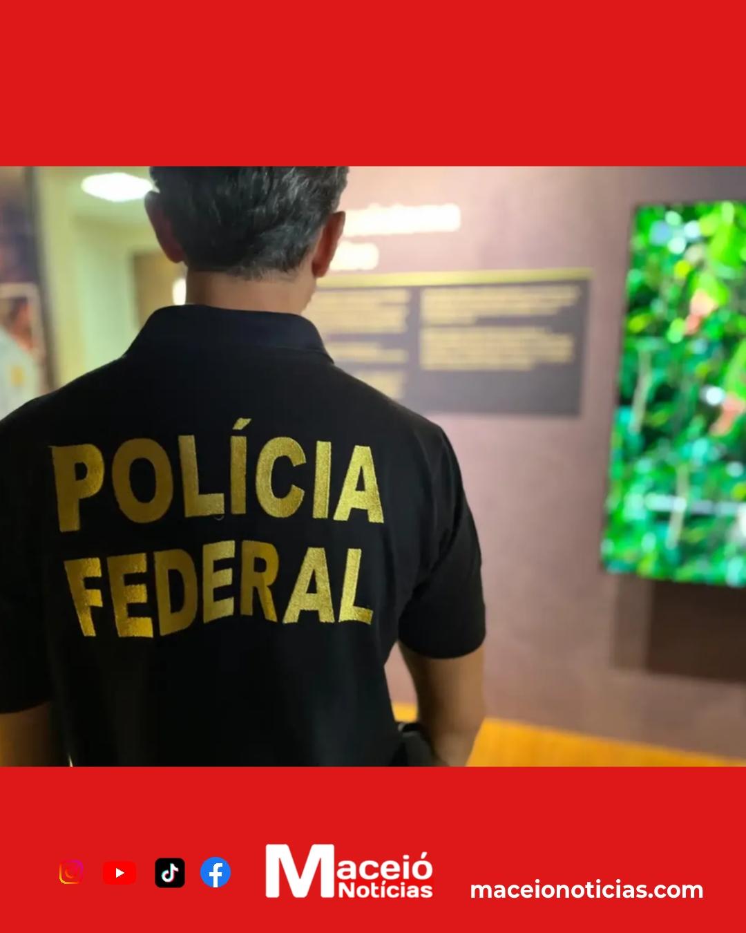 PF deflagra operação e realiza buscas em quatro municípios de Alagoas.