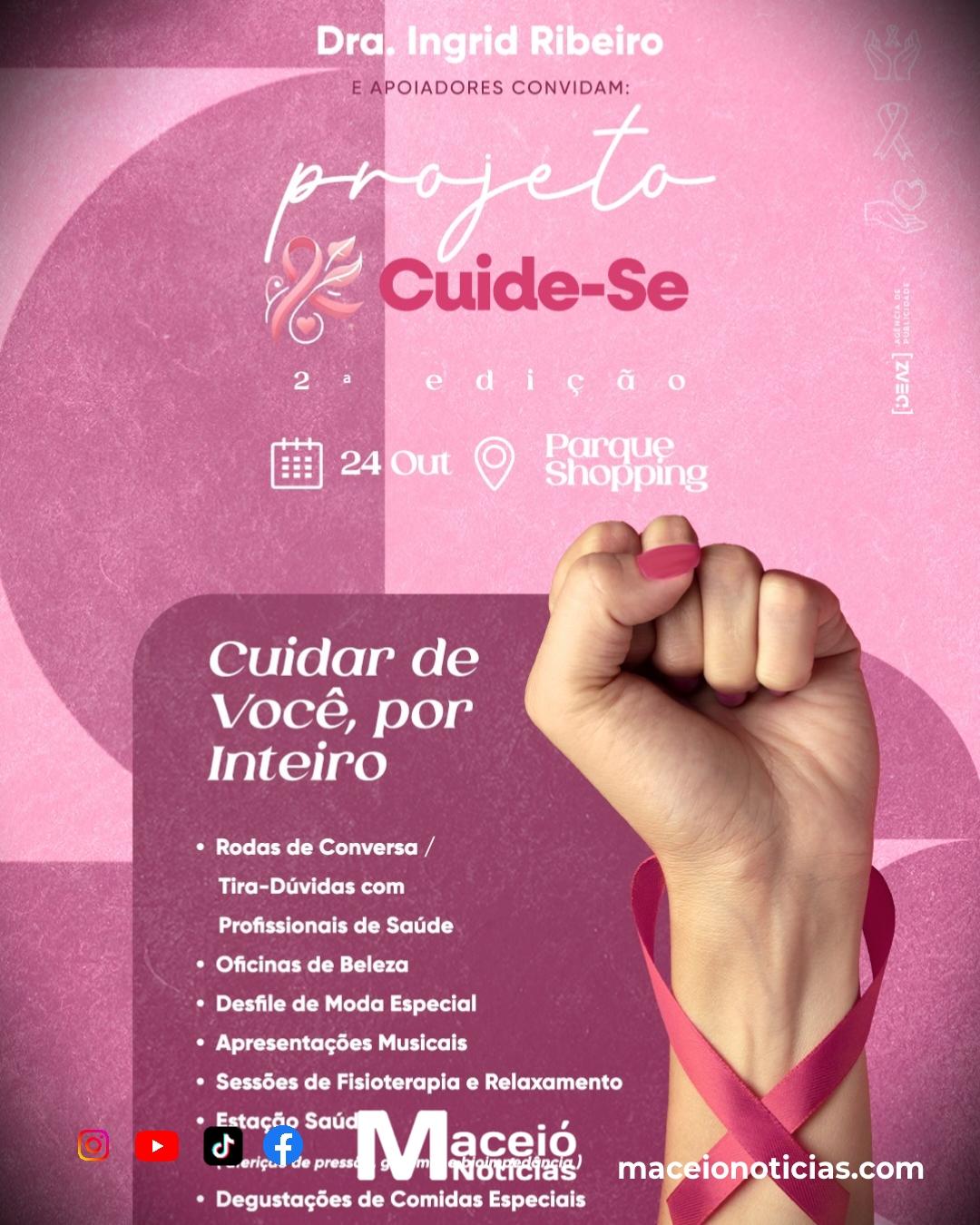Outubro Rosa: Projeto Cuide-se promove ações gratuitas de saúde no Parque Shopping Maceió